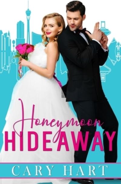 Cover for Cary Hart · Honeymoon Hideaway (Pocketbok) (2019)