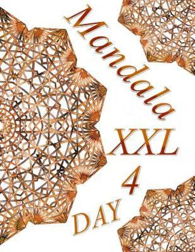 Cover for The Art Of You · Mandala DAY XXL 4 (Paperback Book) (2019)