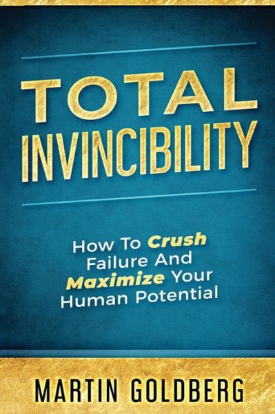 Cover for Martin Goldberg · Total Invincibility (Paperback Book) (2019)