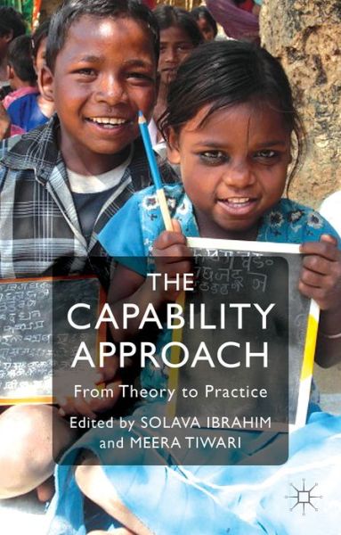 Cover for Meera Tiwari · The Capability Approach: From Theory to Practice (Hardcover Book) (2014)