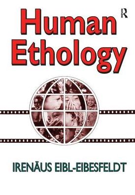 Cover for Irenaus Eibl-Eibesfeldt · Human Ethology (Hardcover Book) (2017)