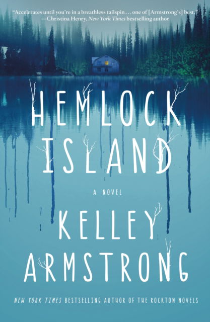 Cover for Kelley Armstrong · Hemlock Island: A Novel (Paperback Book) (2024)