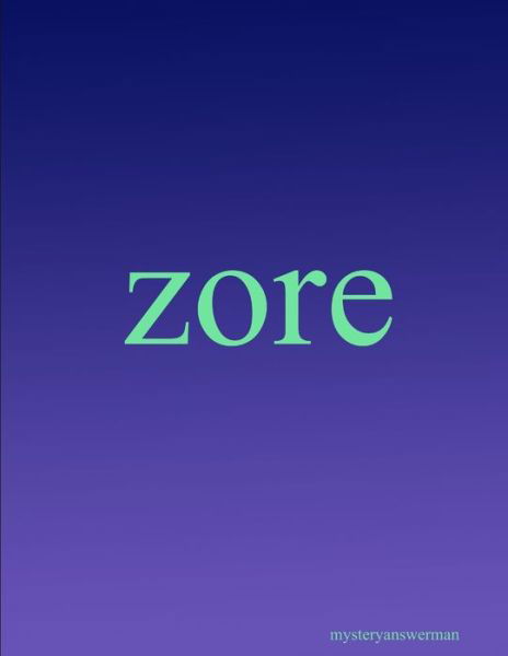 Cover for Mysteryanswerman · Zore (Paperback Book) (2017)