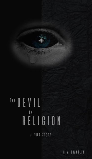 Cover for C M Brantley · The Devil in Religion (Hardcover Book) [Eco edition] (2024)