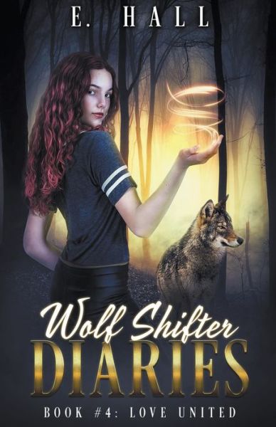 Cover for E Hall · Wolf Shifter Diaries (Paperback Book) (2021)