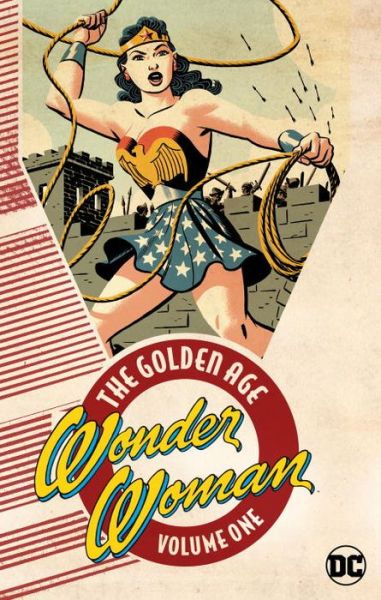 Cover for William Moulton Marston · Wonder Woman: The Golden Age Vol. 1 (Paperback Book) (2017)