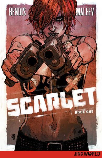 Cover for Brian Michael Bendis · Scarlet Book One (Taschenbuch) (2018)