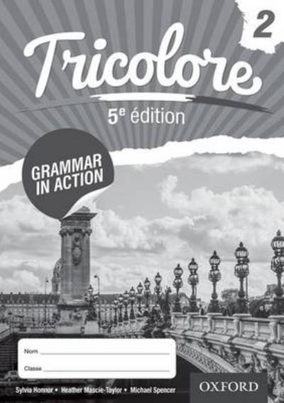 Cover for Honnor, Sylvia (, Leeds, UK) · Tricolore Grammar in Action 2 (8 pack) (Bog) (2015)