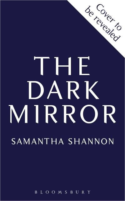 Cover for Samantha Shannon · The Dark Mirror - The Bone Season (Gebundenes Buch) (2025)