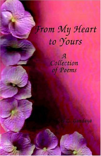 Cover for Asela Hazel  Z. Gundaya · From My Heart to Yours (Pocketbok) (2004)