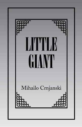 Cover for Mihailo Crnjanski · Little Giant (Paperback Book) (2009)