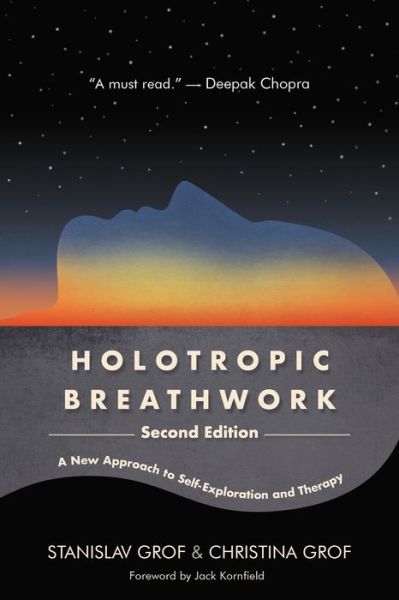 Cover for Stanislav Grof · Holotropic Breathwork, Second Edition: A New Approach to Self-Exploration and Therapy - SUNY series in Transpersonal and Humanistic Psychology (Pocketbok) (2023)