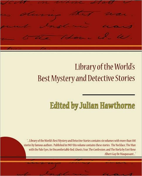 Cover for Julian Hawthorne · Library of the World S Best Mystery and Detective Stories (Paperback Book) (2009)