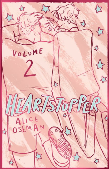 Heartstopper Volume 2: The bestselling graphic novel, now on Netflix! - Heartstopper - Alice Oseman - Bøger - Hachette Children's Group - 9781444972443 - 11. maj 2023