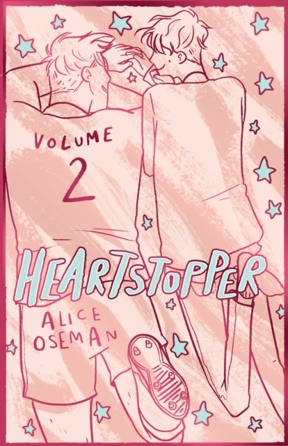 Cover for Alice Oseman · Heartstopper Volume 2: The bestselling graphic novel, now on Netflix! - Heartstopper (Innbunden bok) (2023)