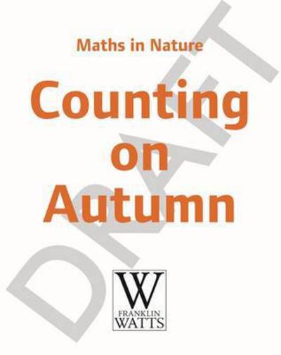 Cover for Lizann Flatt · Maths in Nature: Counting on Autumn - Maths in Nature (Hardcover Book) [Illustrated edition] (2017)