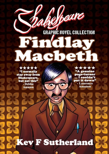 Cover for Kev F Sutherland · Shakespeare Graphic Novel: Findlay Macbeth (Taschenbuch) (2023)