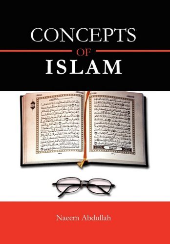 Cover for Naeem Abdullah · Concepts of Islam (Hardcover Book) (2011)