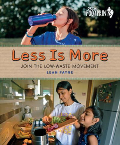 Less Is More - Leah Payne - Książki - Orca Book Publishers USA - 9781459835443 - 17 października 2023