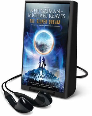 The Silver Dream - Michael Reaves - Other - Harperaudio - 9781467601443 - May 19, 2015