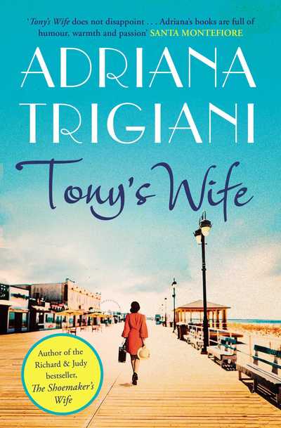 Cover for Adriana Trigiani · Tony's Wife: : the perfect romantic novel from the author of Big Stone Gap (Pocketbok) (2019)