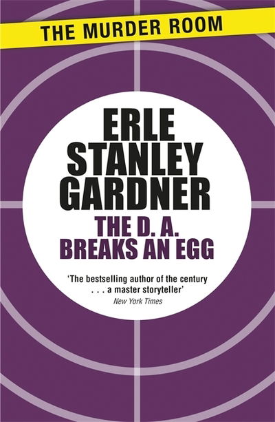 Cover for Erle Stanley Gardner · The D.A. Breaks an Egg - Murder Room (Paperback Book) (2014)