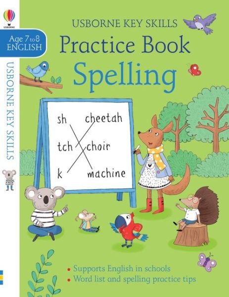 Spelling Practice Book 7-8 - Kirsteen Robson - Livros - Usborne Publishing Ltd - 9781474953443 - 9 de janeiro de 2020