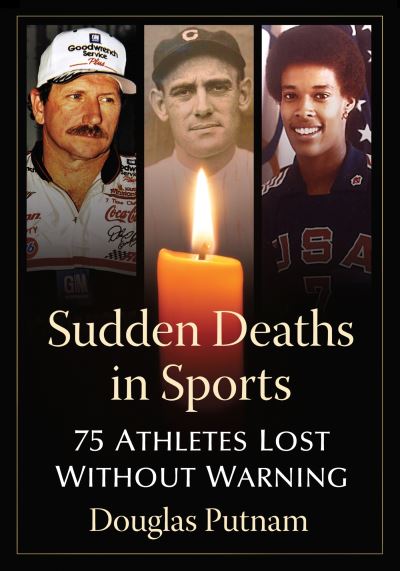 Cover for Douglas Putnam · Sudden Deaths in Sports (Book) (2024)