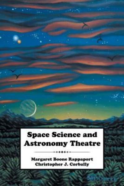 Cover for Murleen Goodrich · Space Science and Astronomy Theatre (Paperback Book) (2017)