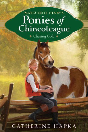 Cover for Catherine Hapka · Chasing Gold (Marguerite Henry's Ponies of Chincoteague) (Hardcover Book) (2014)