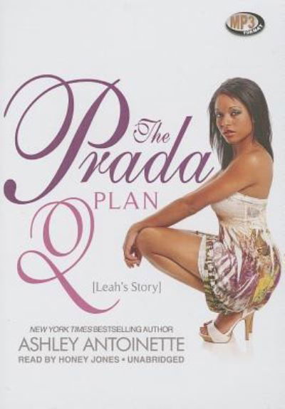 Cover for Ashley Antoinette · The Prada Plan 2 (CD) (2013)
