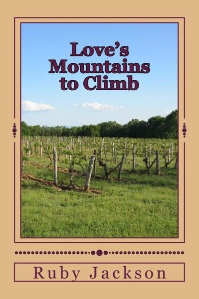 Cover for Ruby Jackson · Love's Mountains to Climb (Paperback Book) (2013)
