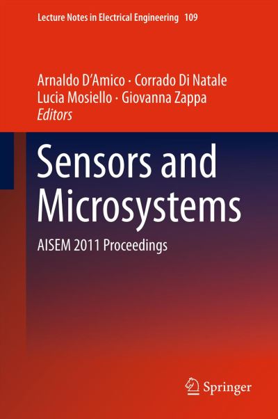 Cover for Arnaldo D Amico · Sensors and Microsystems: AISEM 2011 Proceedings - Lecture Notes in Electrical Engineering (Paperback Book) [2012 edition] (2014)