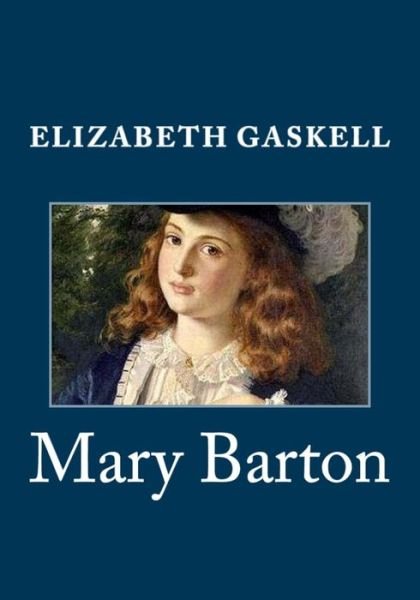 Cover for Elizabeth Gaskell · Mary Barton (Paperback Book) (2014)
