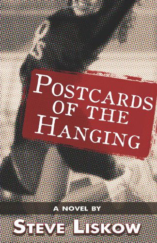 Cover for Steve Liskow · Postcards of the Hanging (Pocketbok) (2014)