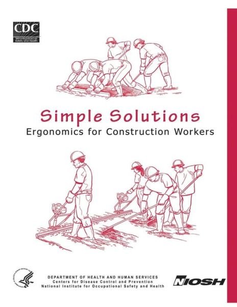 Cover for Department of Health and Human Services · Simple Solutions: Ergonomics for Construction Workers (Taschenbuch) (2014)