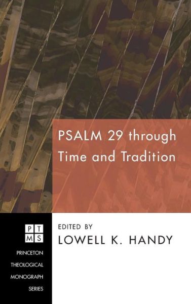 Cover for Lowell K Handy · Psalm 29 Through Time and Tradition (Hardcover Book) (2009)