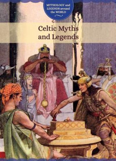 Cover for Joanne Randolph · Celtic Myths and Legends (Paperback Book) (2017)