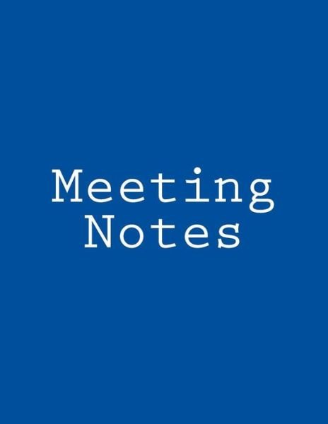 Cover for Inc Gelding Publishing · Meeting Notes (Pocketbok) (2014)