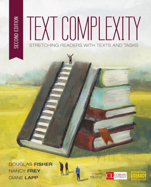 Cover for Douglas Fisher · Text Complexity: Stretching Readers With Texts and Tasks - Corwin Literacy (Paperback Book) [2 Revised edition] (2016)