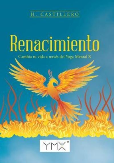 Cover for H Castillero · Renacimiento (Hardcover bog) (2016)