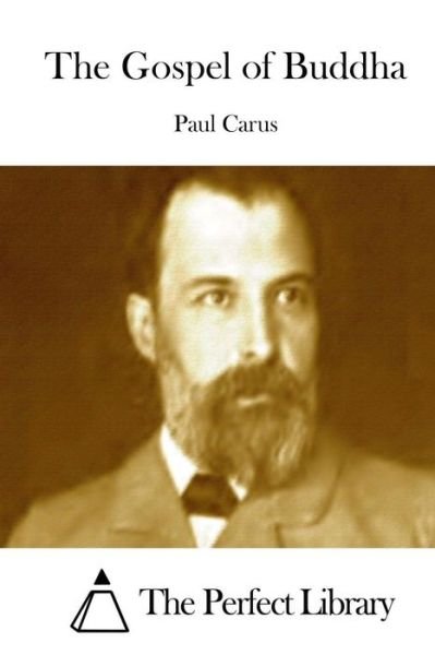 Cover for Paul Carus · The Gospel of Buddha (Paperback Book) (2015)