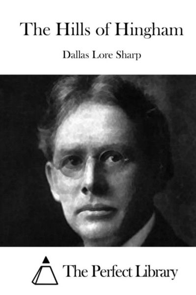 Cover for Dallas Lore Sharp · The Hills of Hingham (Paperback Book) (2015)