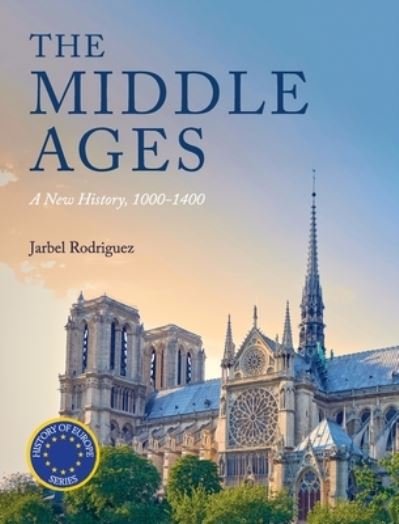 Cover for Jarbel Rodriguez · Middle Ages (Book) (2022)