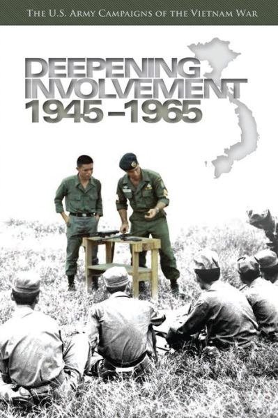 Cover for Richard W Stewart · Deepening Involvement, 1945-1965 (Paperback Book) (2015)