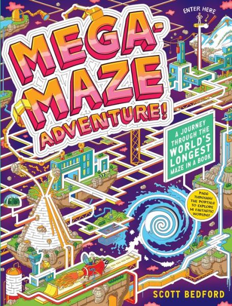 Cover for Scott Bedford · Mega-Maze Adventure! (Maze Activity Book for Kids Ages 7+): A Journey Through the World's Longest Maze in a Book (Board book) (2020)