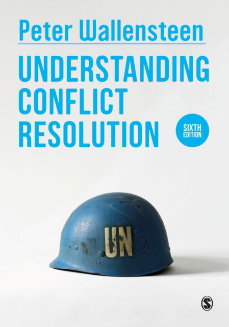 Cover for Peter Wallensteen · Understanding Conflict Resolution (Hardcover Book) [6 Revised edition] (2023)