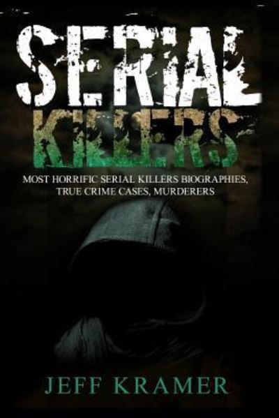 Cover for Jeff Kramer · Serial Killers (Paperback Book) (2016)