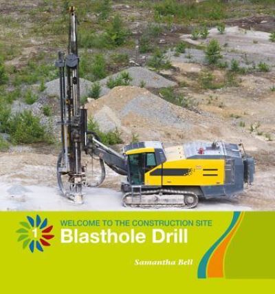 Cover for Samantha Bell · Blasthole Drill (Paperback Book) (2018)