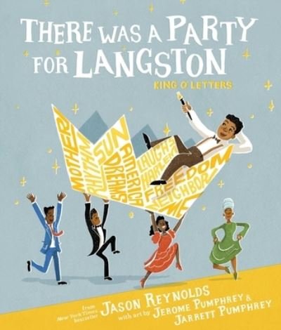 Cover for Jason Reynolds · There Was a Party for Langston (Gebundenes Buch) (2023)